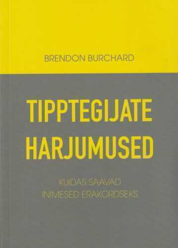 Tipptegijate harjumused