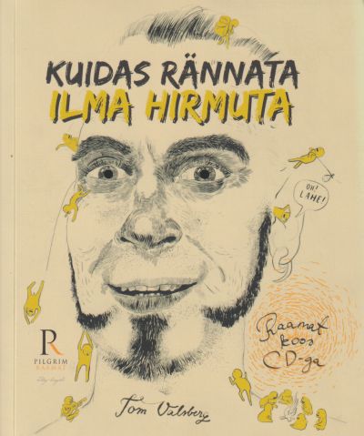 Kuidas rännata ilma hirmuta