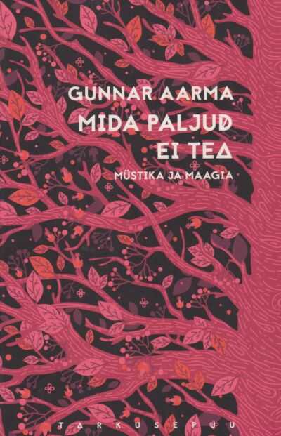 Mida paljud ei tea