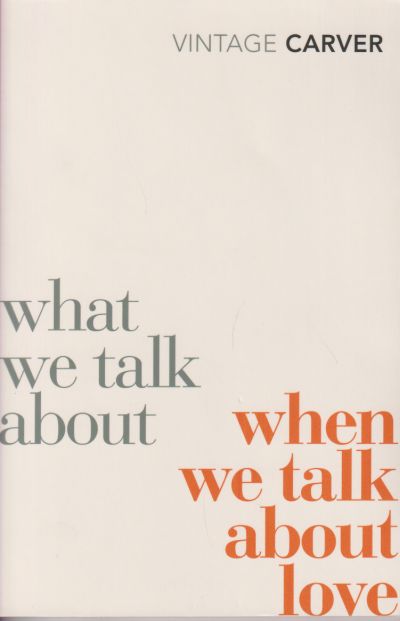What we talk about when we talk about love