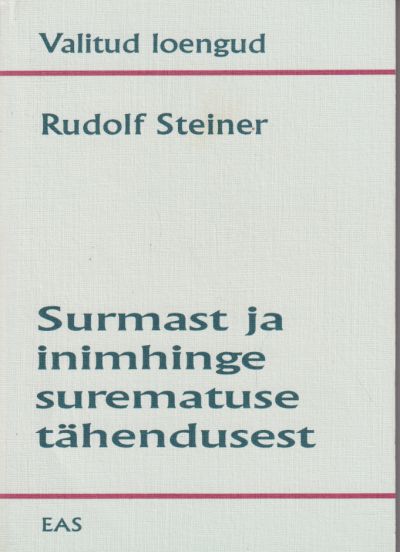 Surmast ja inimhinge surematuse tähendusest