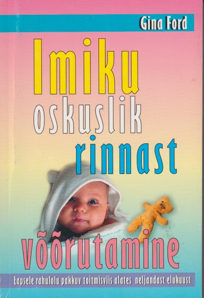 Imiku oskuslik rinnast võõrutamine