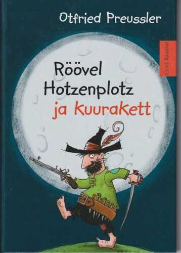 Röövel Holzenplotz ja kuurakett