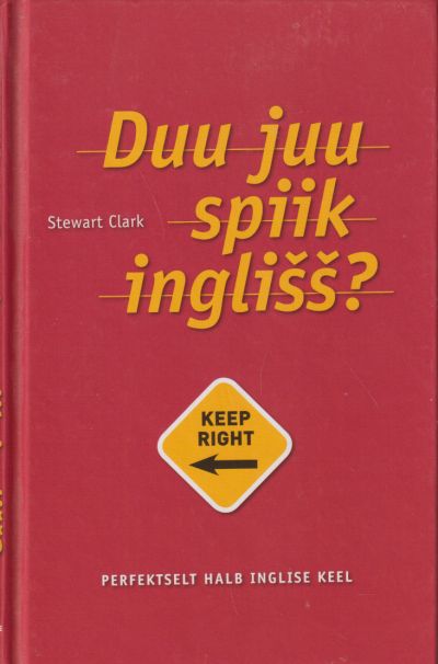 Duu juu spiik inglišš?