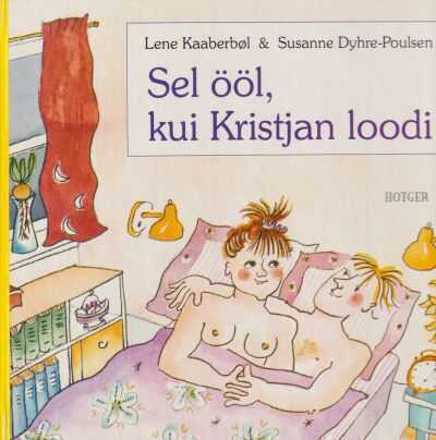 Sel ööl, kui Kristjan loodi