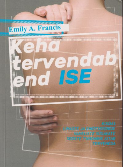Keha tervendab end ise