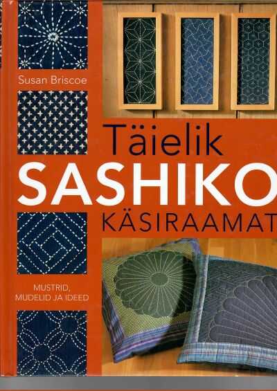 Täielik sashiko käsiraamat
