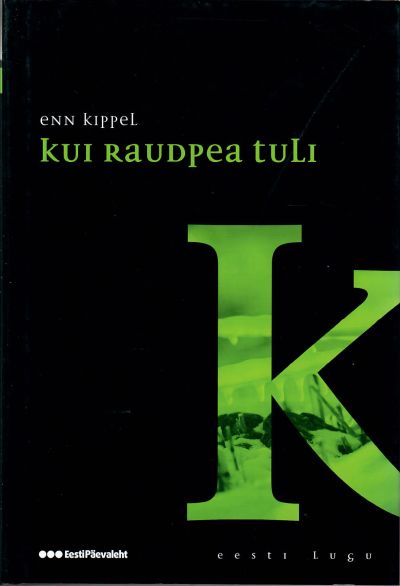 Kui Raudpea tuli