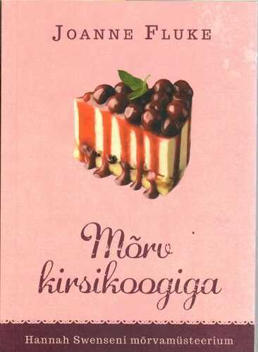 Mõrv kirsikoogiga