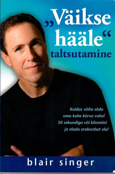 "Väikse hääle" taltsutamine