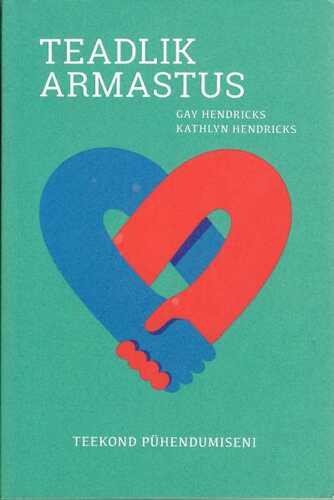 Teadlik armastus