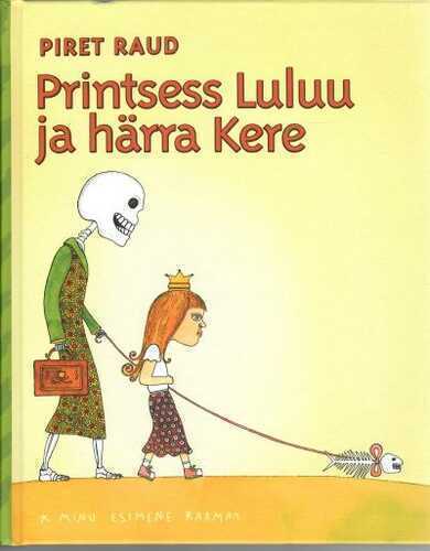 Printsess Luluu ja härra Kere