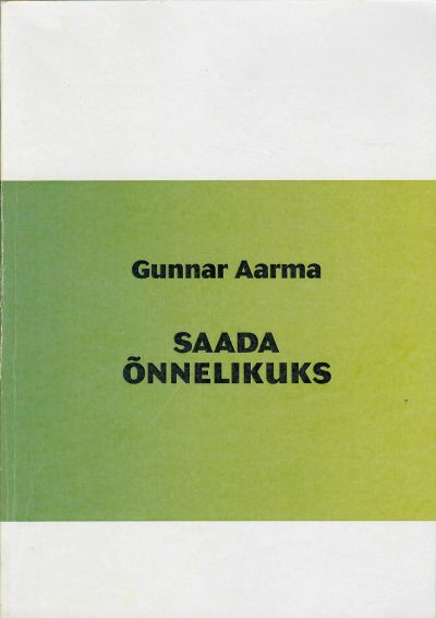 Saada õnnelikuks
