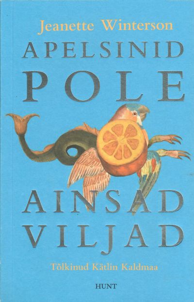 Apelsinid pole ainsad viljad