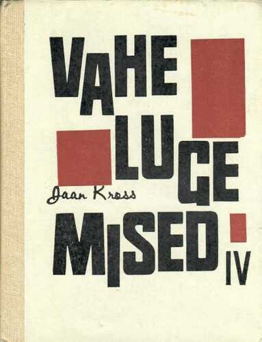 Vahelugemised IV
