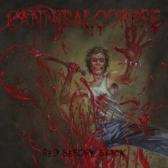 Cannibal Corpse:  Red Before Black