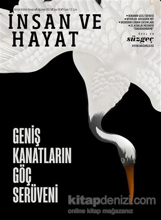 İnsan ve Hayat - Sayı 90 (Ağustos 2017)