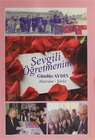 Sevgili Öğretmenim