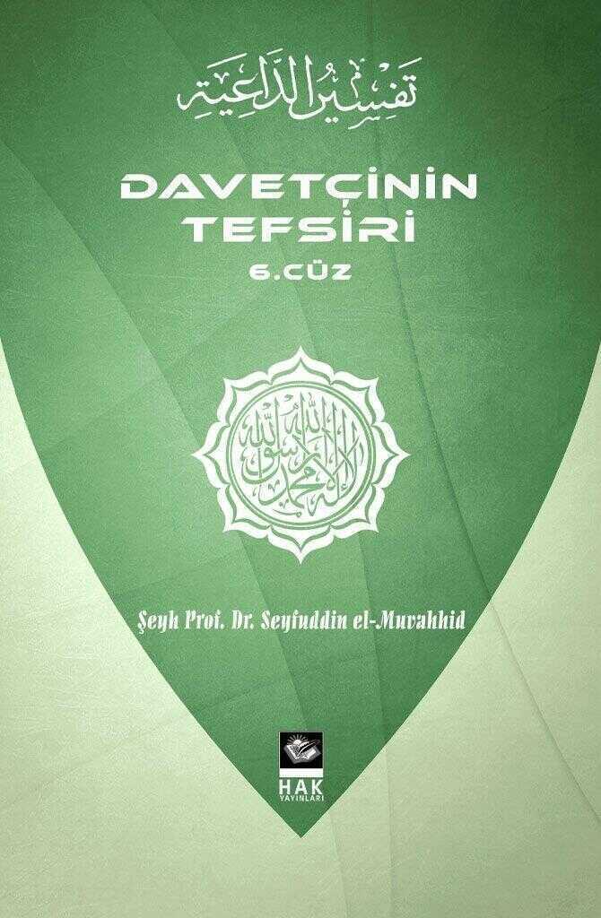 Davetçinin Tefsiri 6. Cüz