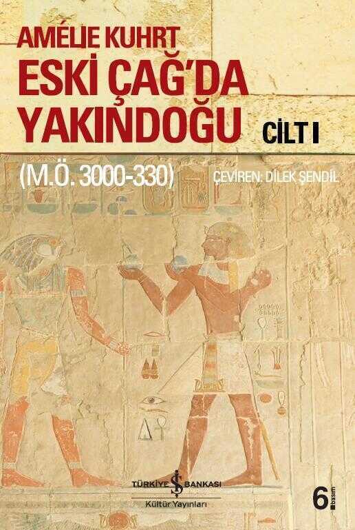 Eski Çağ'da Yakındoğu Cilt: 1