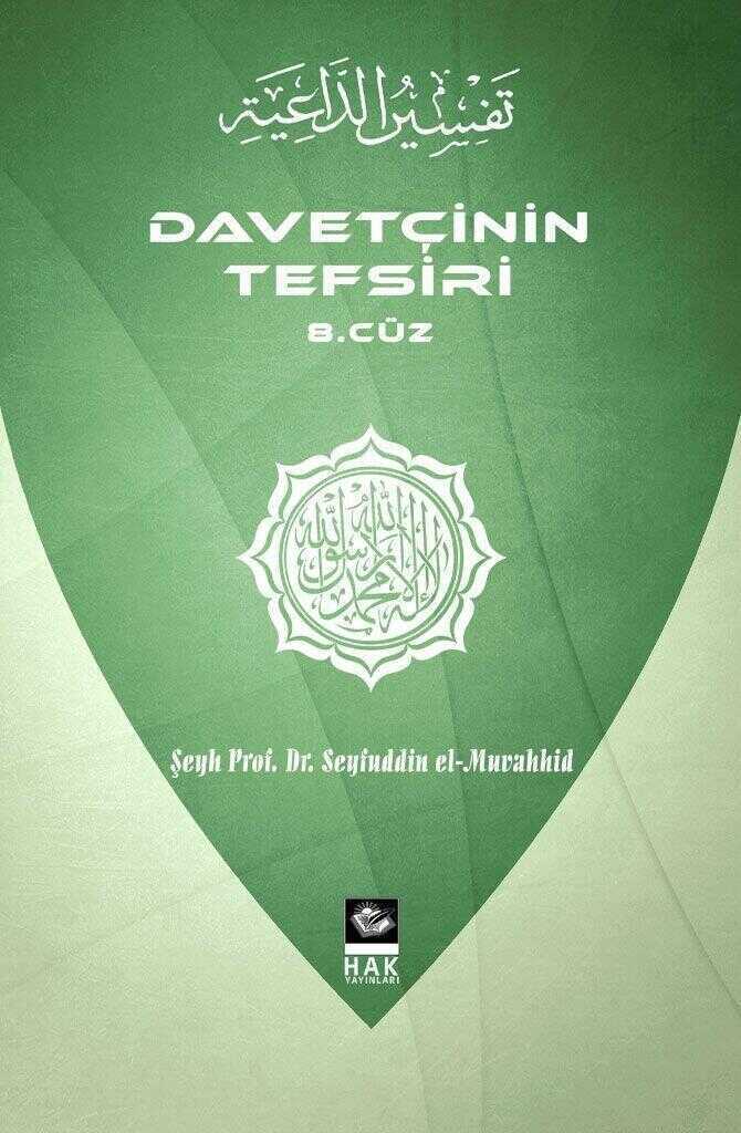 Davetçinin Tefsiri 8. Cüz
