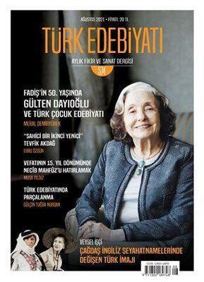 Türk Edebiyatı Dergisi - Sayı 574 (Ağustos 2021)