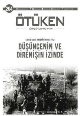 Ötüken Dergisi - Sayı 204 (Kasım-Aralık 2024)