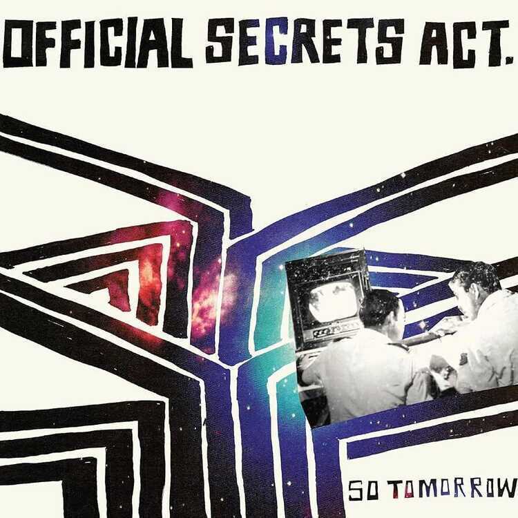 Official Secrets Act: 7-So Tomorrow