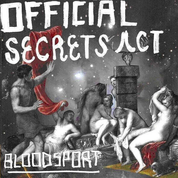 Official Secrets Act: Bloodsport (7")