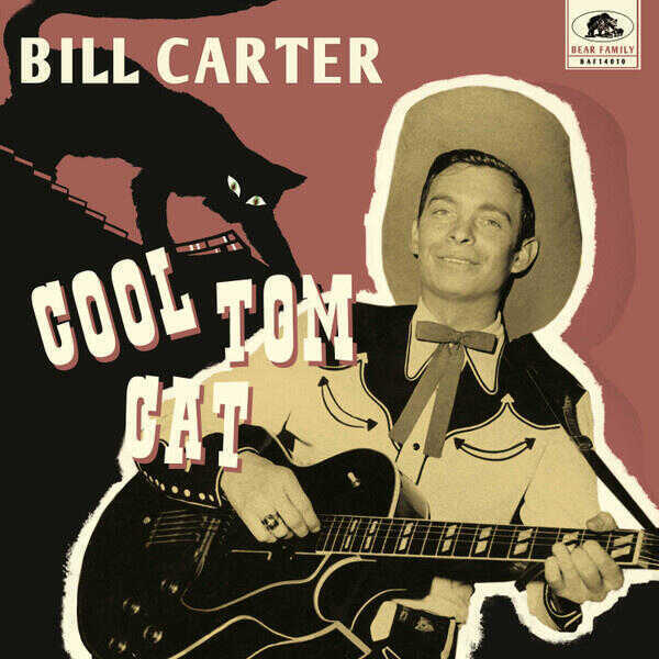 Bill Carter: Cool Tom Cat (10" + CD)