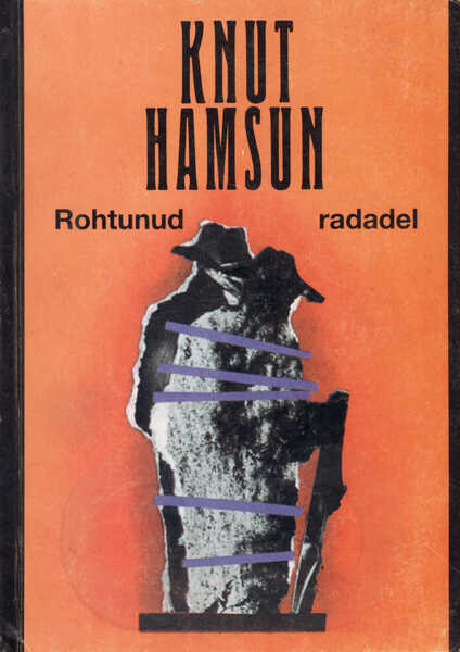 Rohtunud radadel