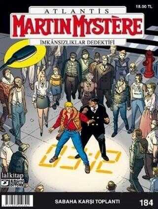 Martin Mystere Sayı 184 - Sabaha Karşı Toplantı