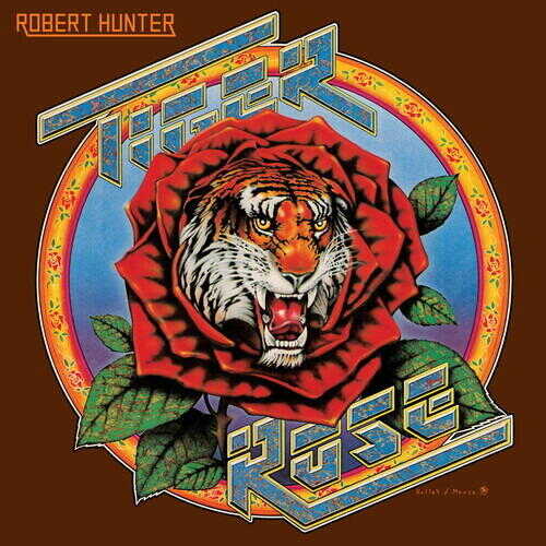 Robert Hunter: Tiger Rose (140Gr.)