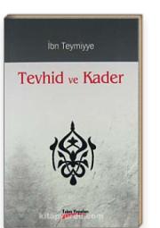 Tevhid ve Kader