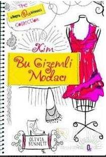 Kim Bu Gizemli Modacı