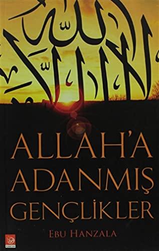Allah'a Adanmış Gençlikler