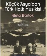 Küçük Asya’dan Türk Halk Musıkisi