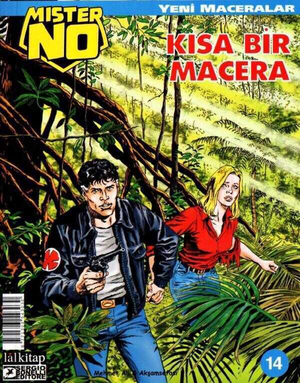 Mister No - Yeni Maceralar - Sayı: 14 - Kısa Bir Macera