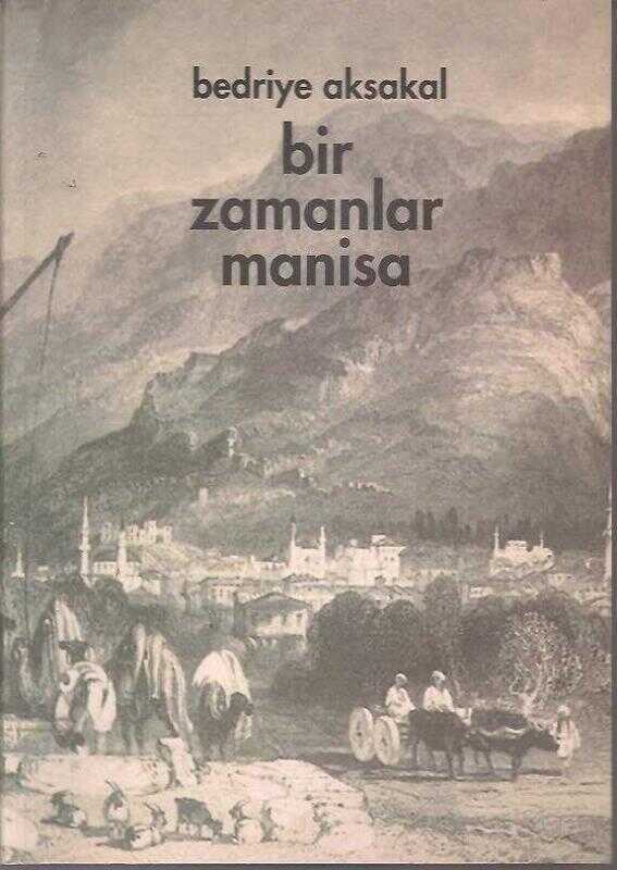 Bir Zamanlar Manisa