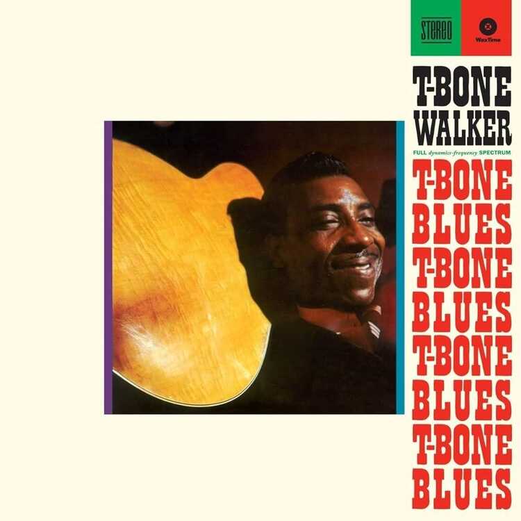 Walker, T. Bone:  T-Bone'S Blues Expanded (Rsd 2025) / 140Gr.