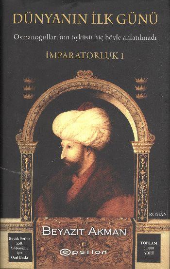 Dünyanın İlk Günü İmparatorluk - I