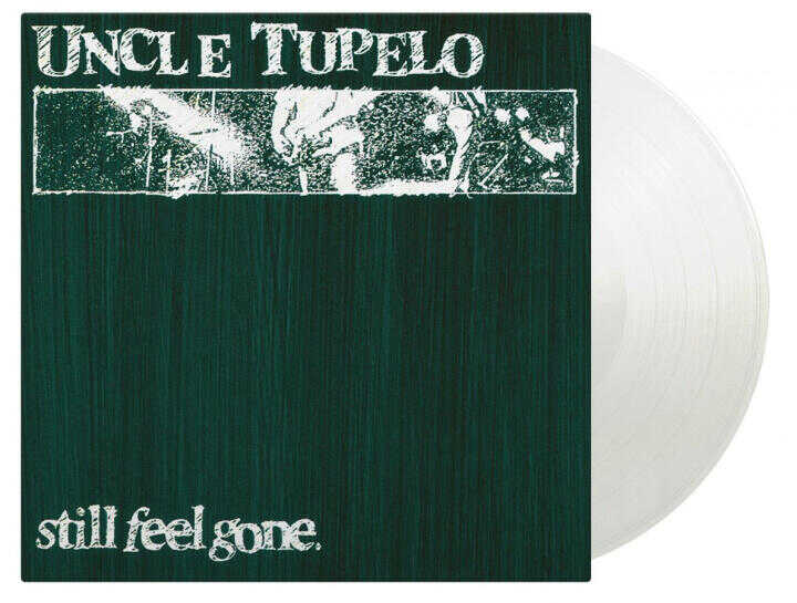 Uncle Tupelo: Still Feel Gone (crystal clear vinyl, 180g)