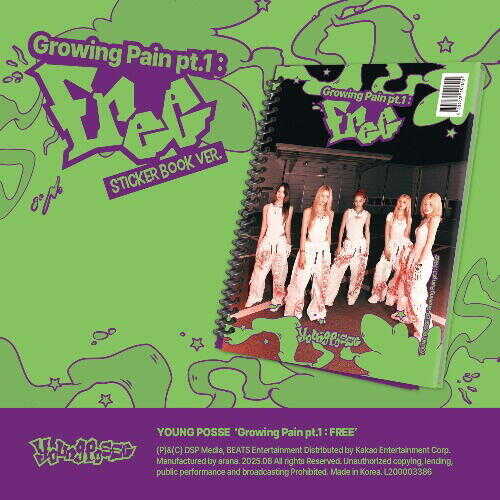 Young Posse:  Growing Pain Pt.1: Free