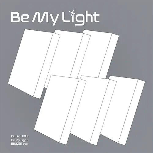 Isegye Idol:  Be My Light