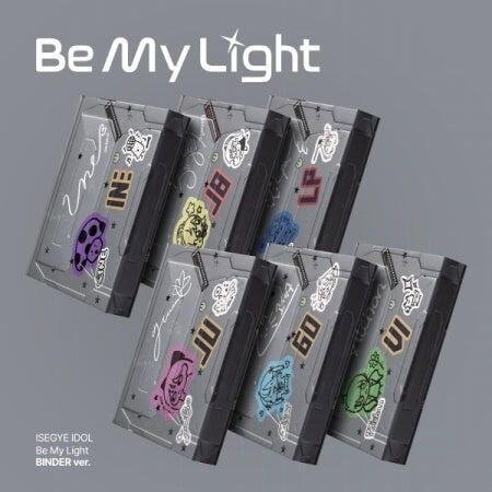 Isegye Idol:  Be My Light
