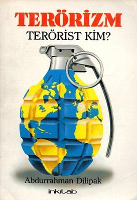 Terörizm/ Terörist Kimdir?