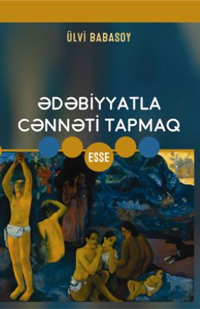 Ədəbiyyatla Cənnəti Tapmaq