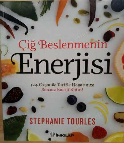 Çiğ Beslenmenin Enerjisi