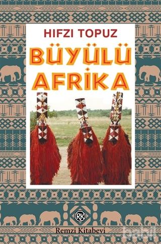 Büyülü Afrika