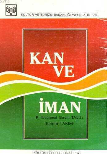 Kan Ve İman